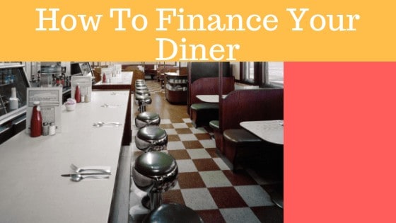 Best Loans To Finance Your Diner